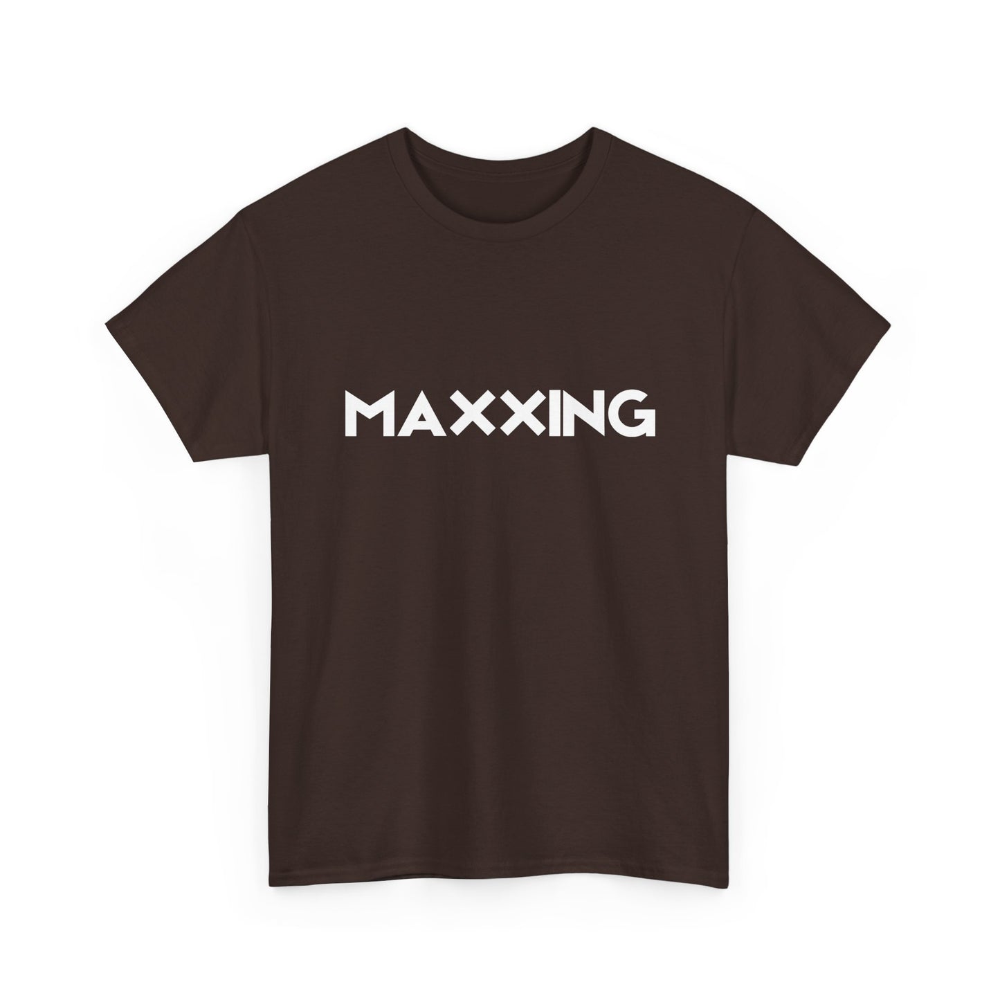Maxxing Unisex T-Shirt