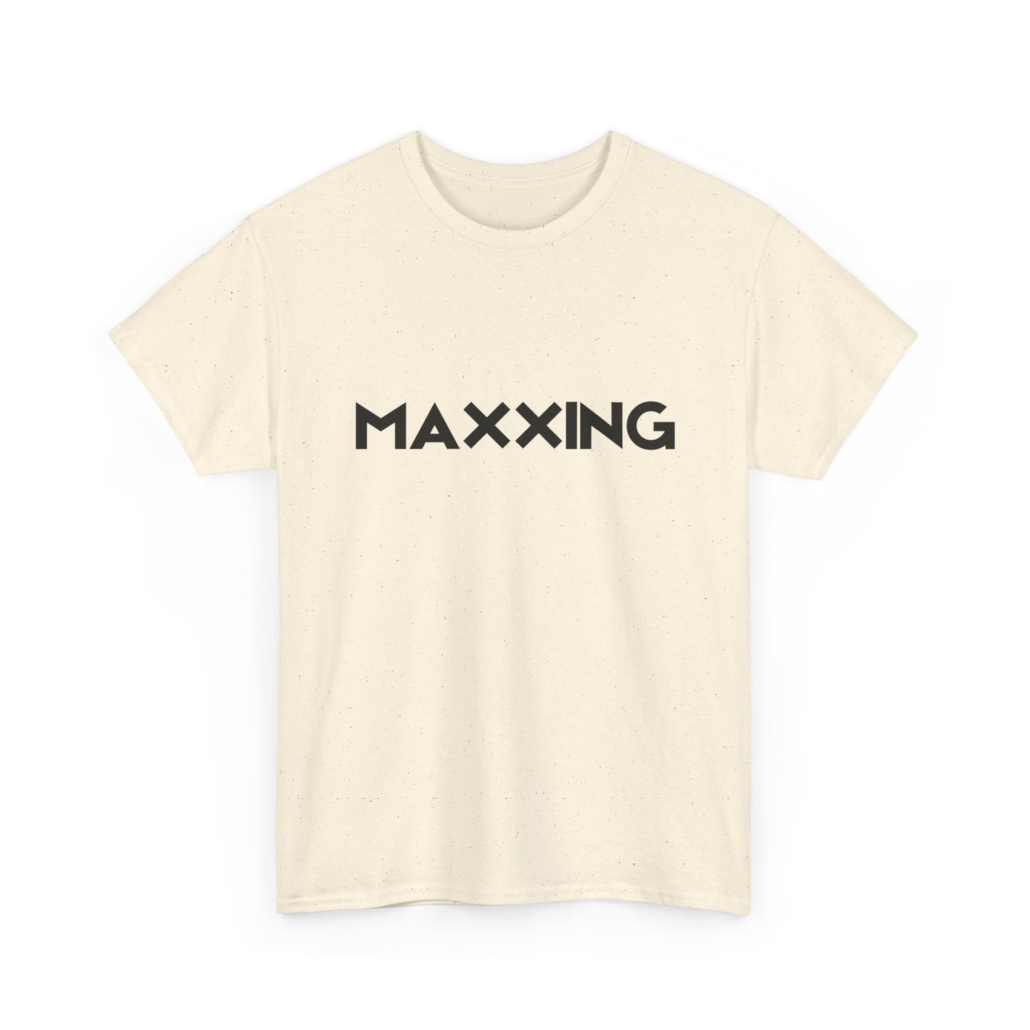 Maxxing Unisex T-Shirt