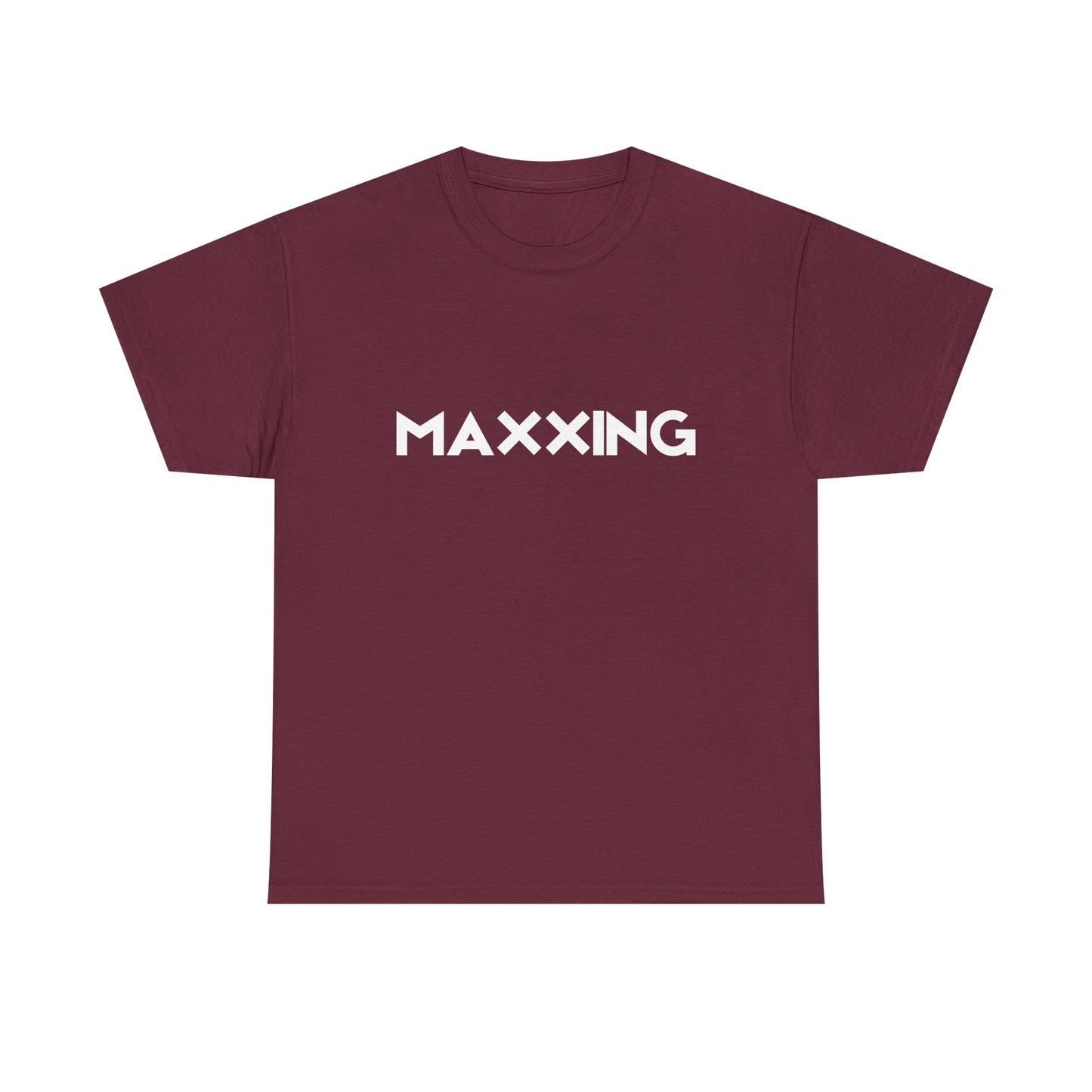 Maxxing Unisex T-Shirt