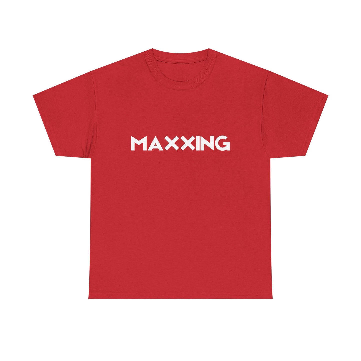Maxxing Unisex T-Shirt